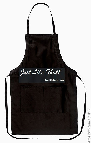 "Just Like That" Apron